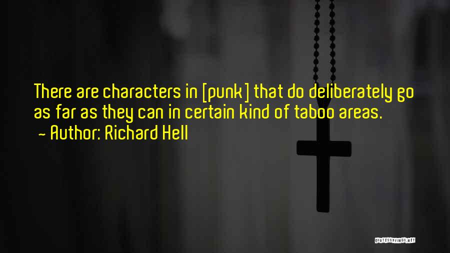 Richard Hell Quotes 1421047