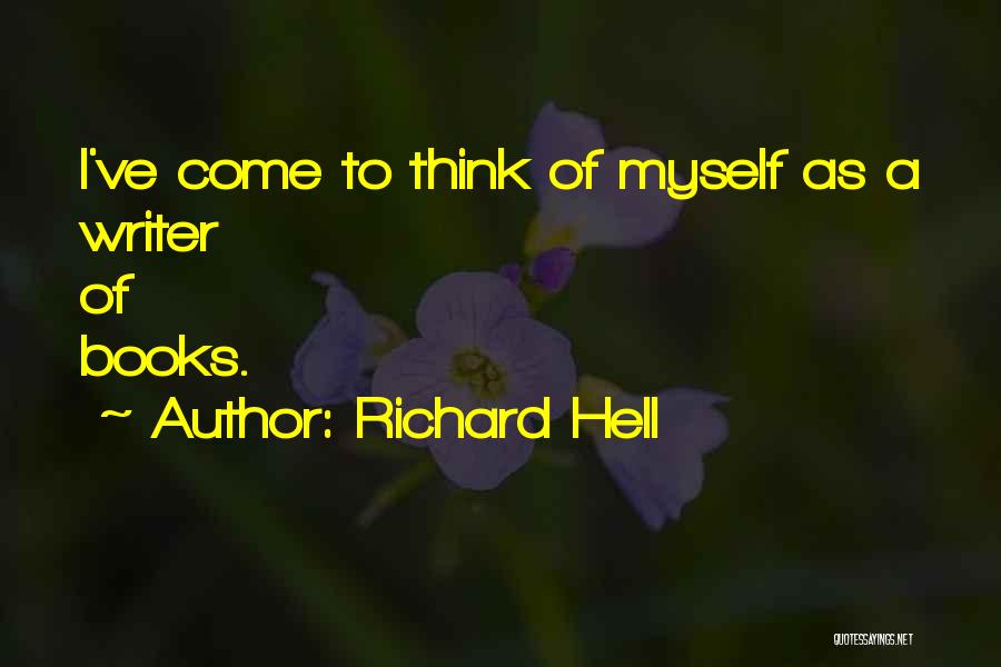 Richard Hell Quotes 1775227