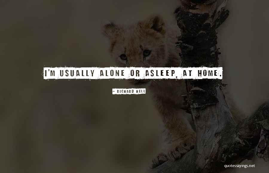 Richard Hell Quotes 2001584 Richard Hell Quotes 2001584