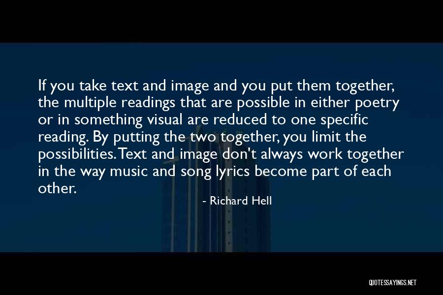 Richard Hell Quotes 493928 Richard Hell Quotes 493928