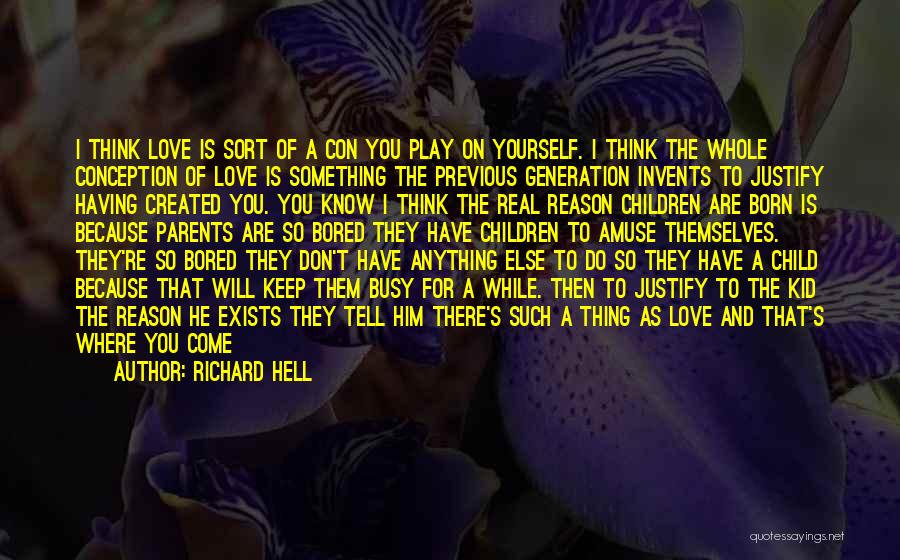Richard Hell Quotes 830129