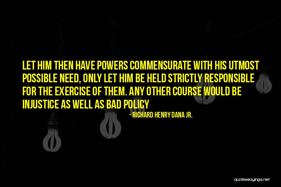 Richard Henry Dana Jr. Quotes 1305939 Richard Henry Dana Jr. Quotes 1305939