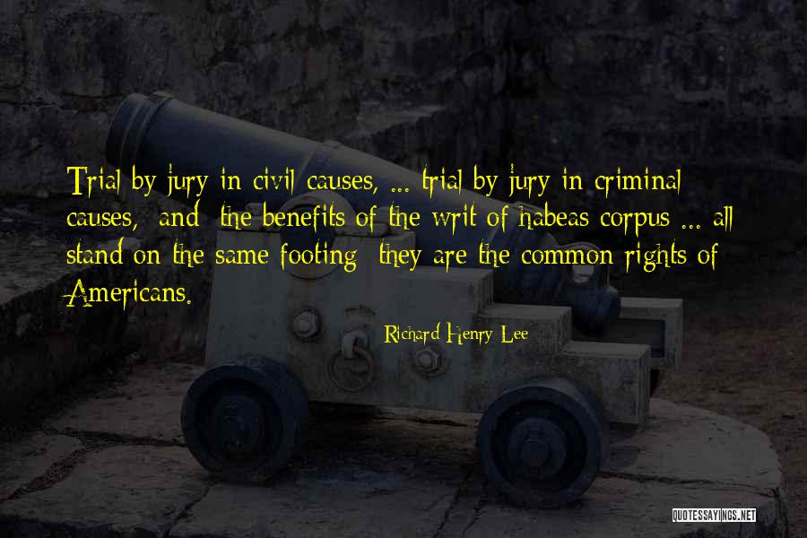 Richard Henry Lee Quotes 1900997