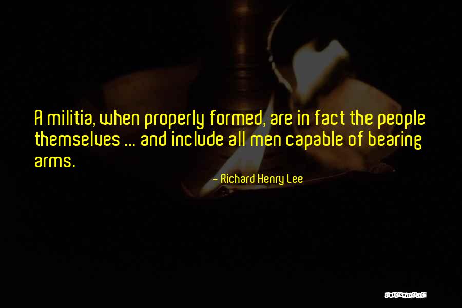 Richard Henry Lee Quotes 812439