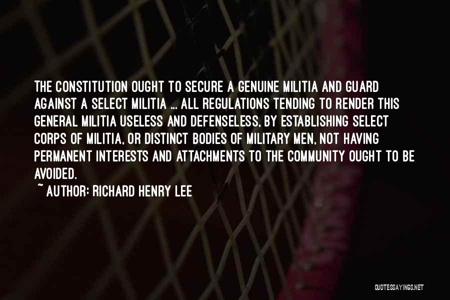 Richard Henry Lee Quotes 994986