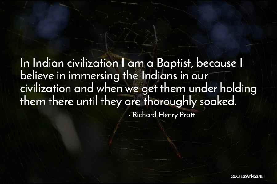 Richard Henry Pratt Quotes 1443337