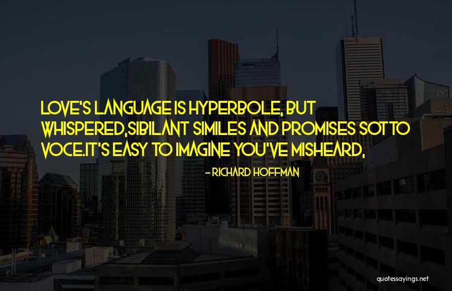 Richard Hoffman Quotes 1186634 Richard Hoffman Quotes 1186634