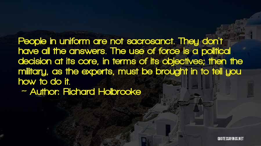 Richard Holbrooke Quotes 1215422