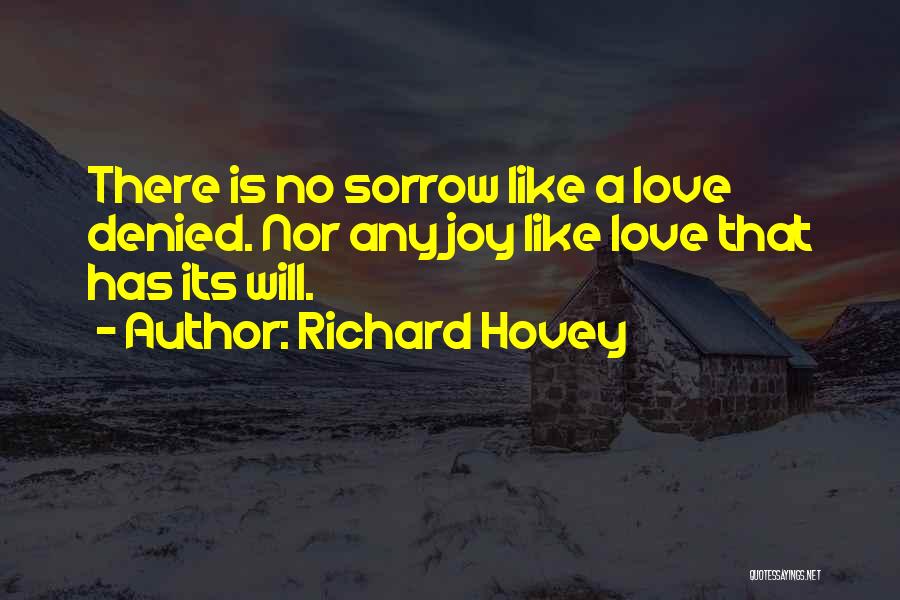 Richard Hovey Quotes 1138647
