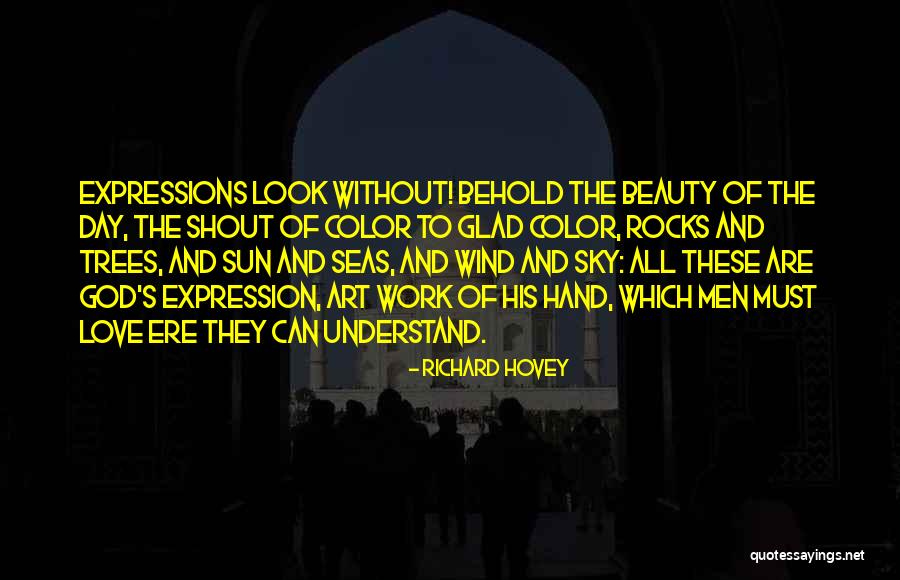 Richard Hovey Quotes 1217185 Richard Hovey Quotes 1217185