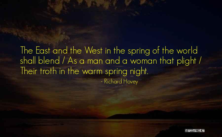 Richard Hovey Quotes 292277