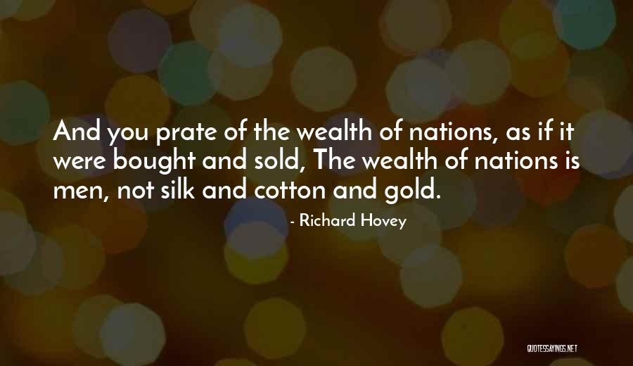 Richard Hovey Quotes 929244