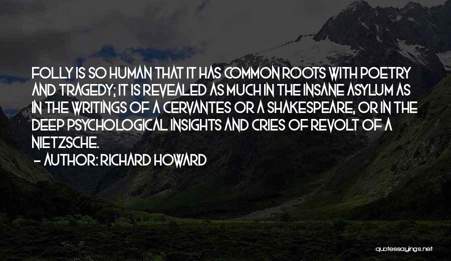 Richard Howard Quotes 2261733