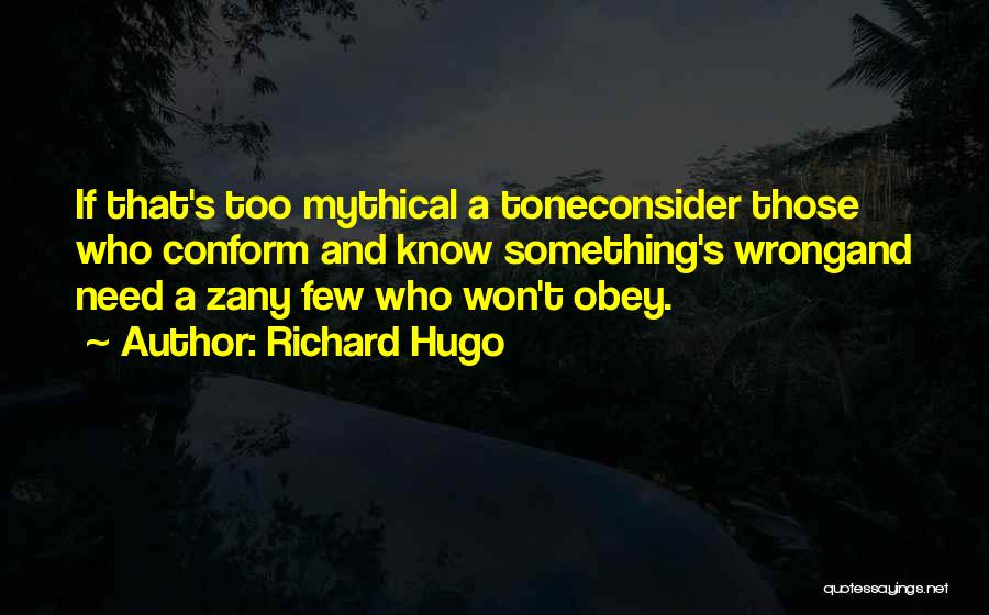 Richard Hugo Quotes 2224416