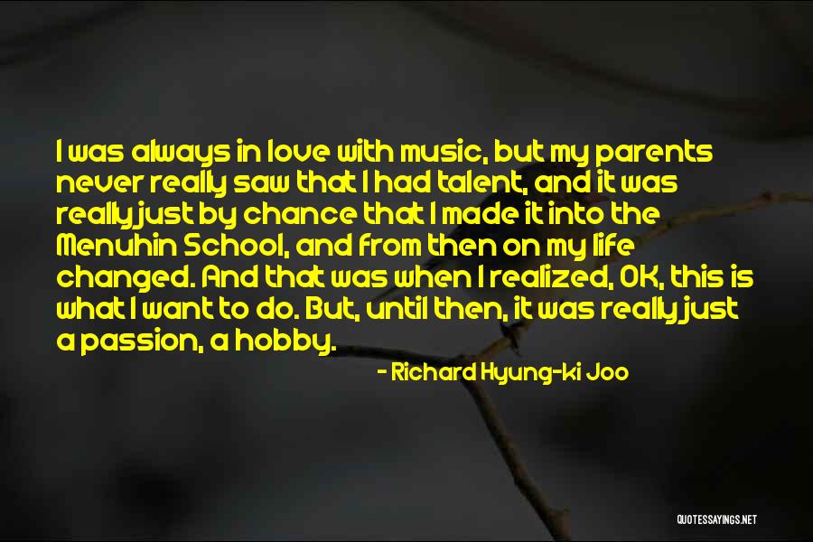 Richard Hyung-ki Joo Quotes 1030987 Richard Hyung-ki Joo Quotes 1030987