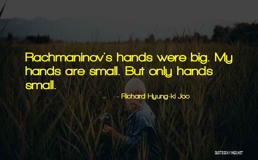 Richard Hyung-ki Joo Quotes 1897653 Richard Hyung-ki Joo Quotes 1897653
