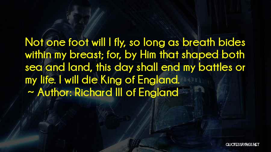 Richard III Of England Quotes 697775