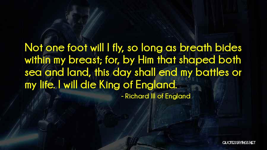 Richard III Of England Quotes 697775