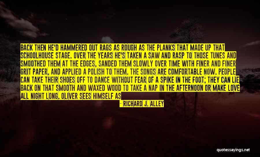 Richard J. Alley Quotes 227907 Richard J. Alley Quotes 227907