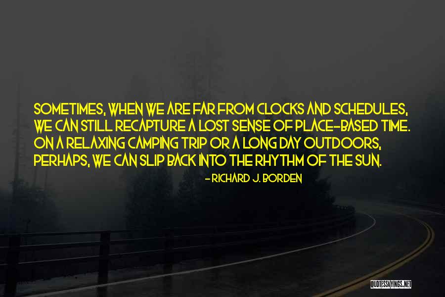 Richard J. Borden Quotes 2208977