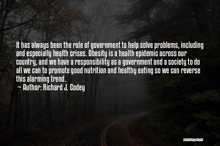 Richard J. Codey Quotes 1779334