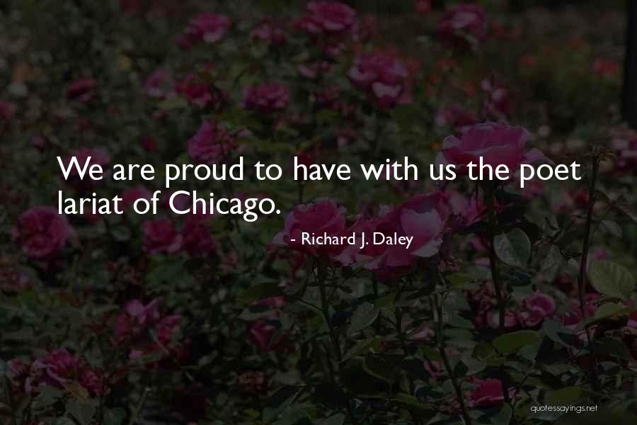 Richard J. Daley Quotes 528220 Richard J. Daley Quotes 528220