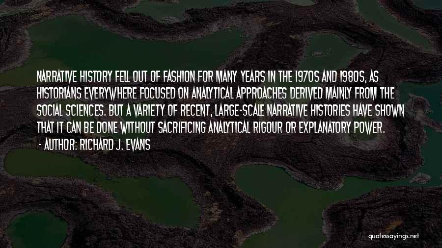 Richard J. Evans Quotes 1137376