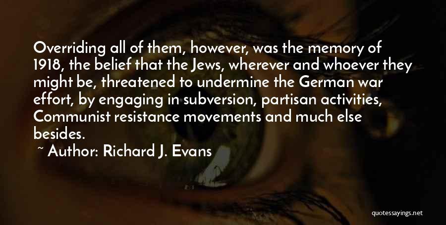 Richard J. Evans Quotes 1452332