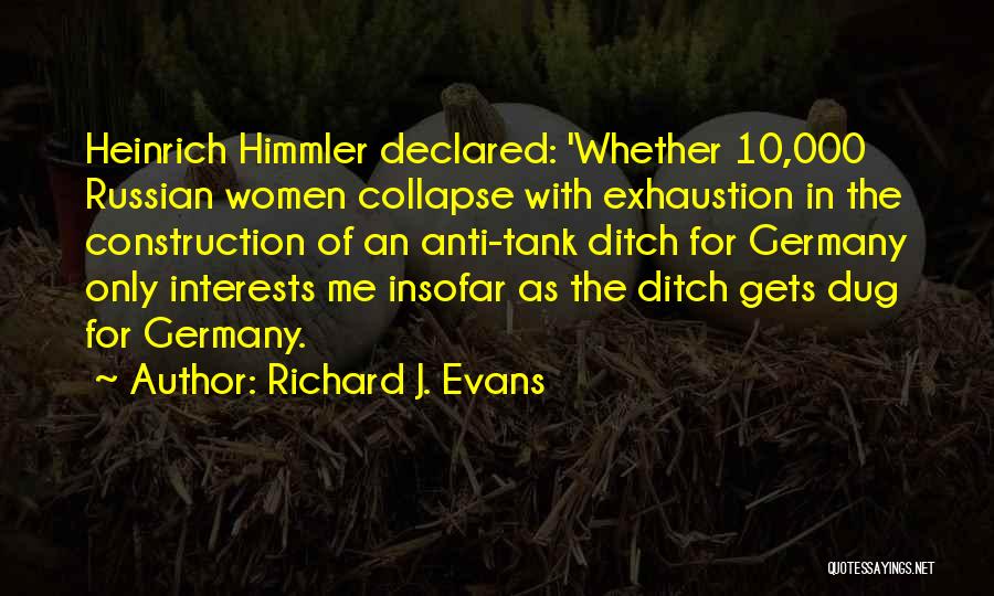 Richard J. Evans Quotes 246975