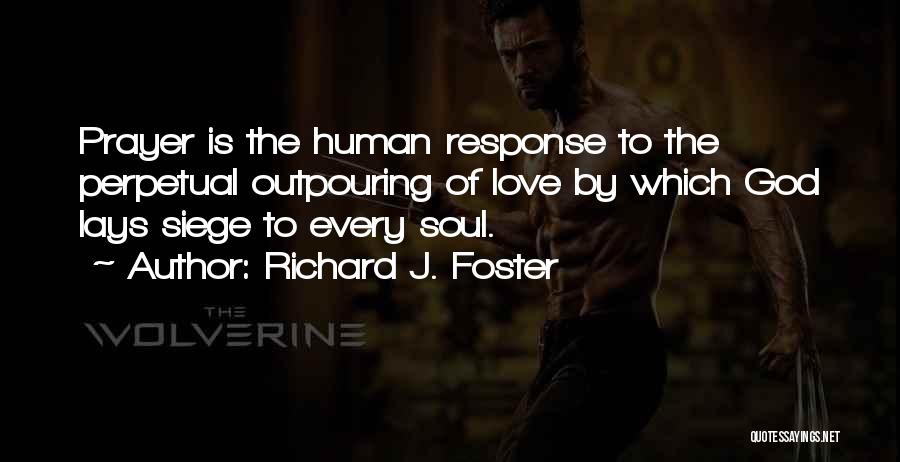 Richard J. Foster Quotes 103561