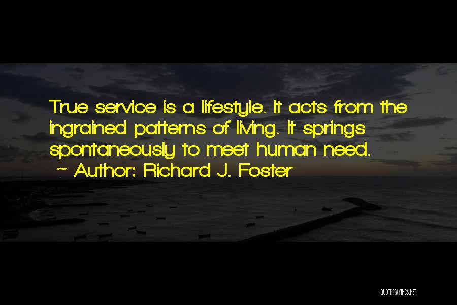 Richard J. Foster Quotes 1060260