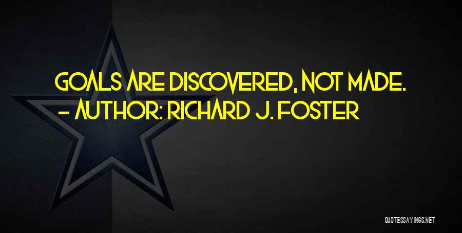 Richard J. Foster Quotes 2010978