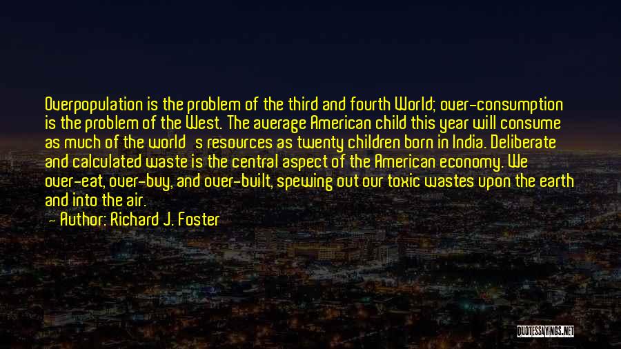 Richard J. Foster Quotes 591648
