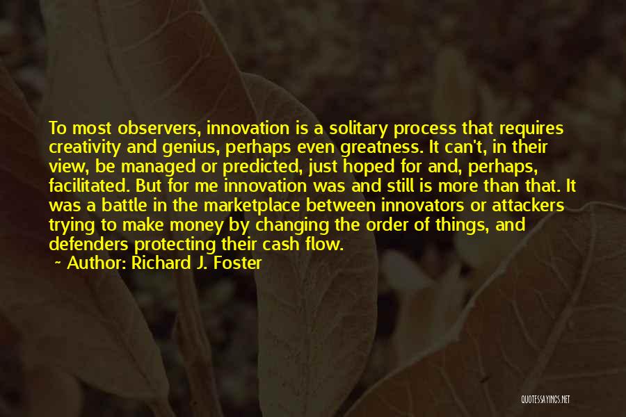 Richard J. Foster Quotes 85938