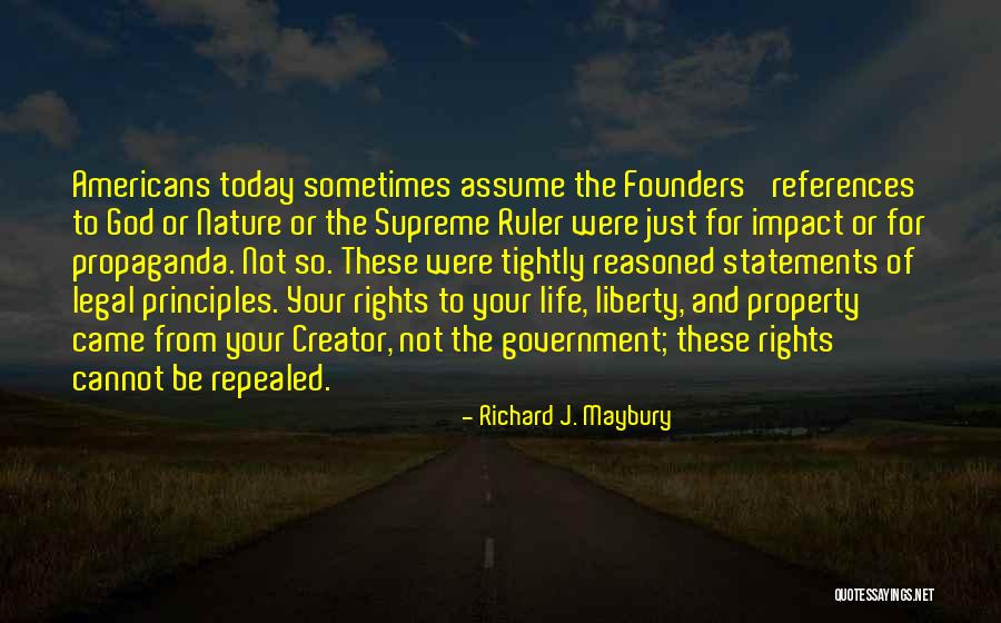 Richard J. Maybury Quotes 1573378