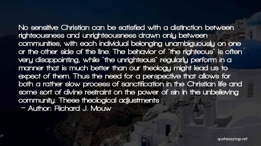 Richard J. Mouw Quotes 1179790