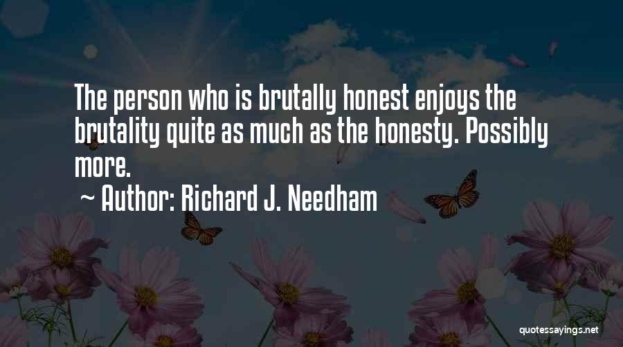 Richard J. Needham Quotes 1595899