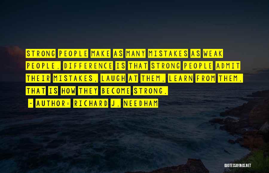 Richard J. Needham Quotes 1642116