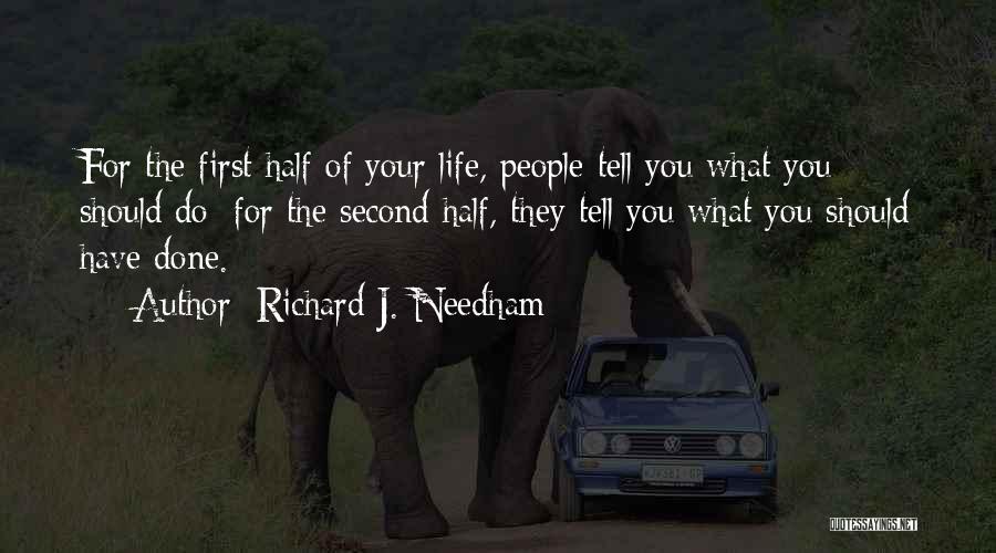 Richard J. Needham Quotes 2143481