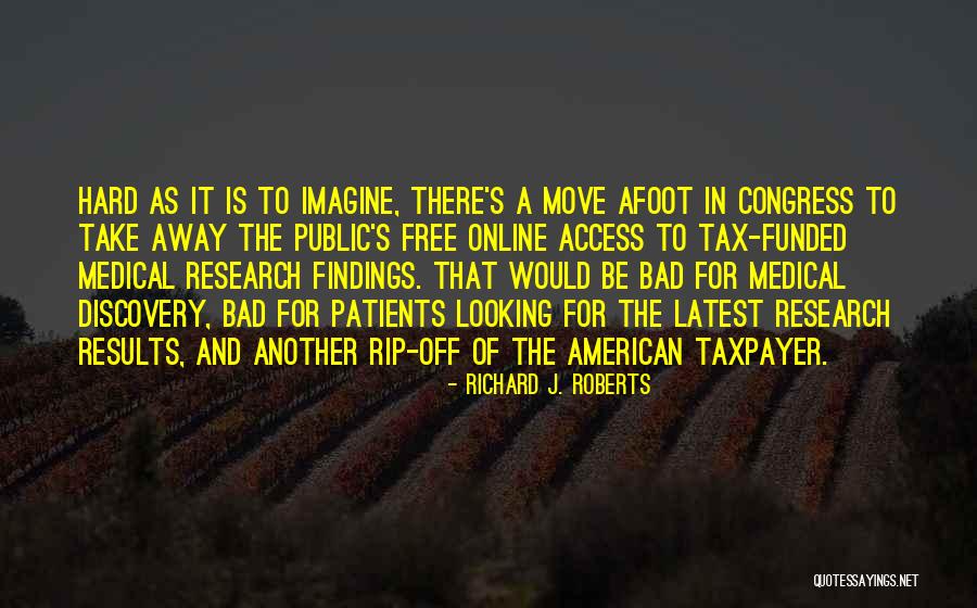 Richard J. Roberts Quotes 1663568