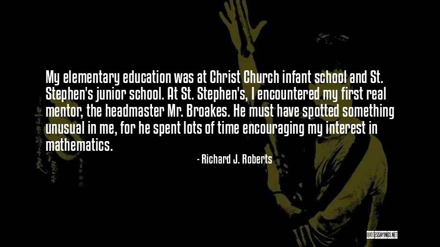 Richard J. Roberts Quotes 878661