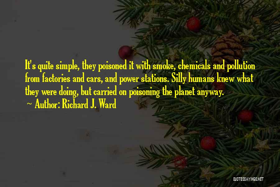 Richard J. Ward Quotes 141734