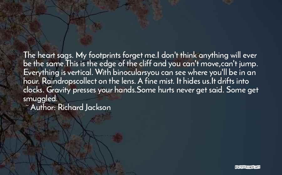 Richard Jackson Quotes 123669