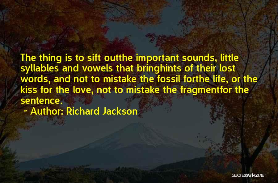 Richard Jackson Quotes 1493120