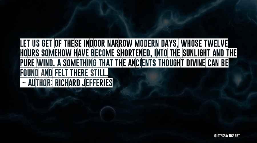 Richard Jefferies Quotes 1235210