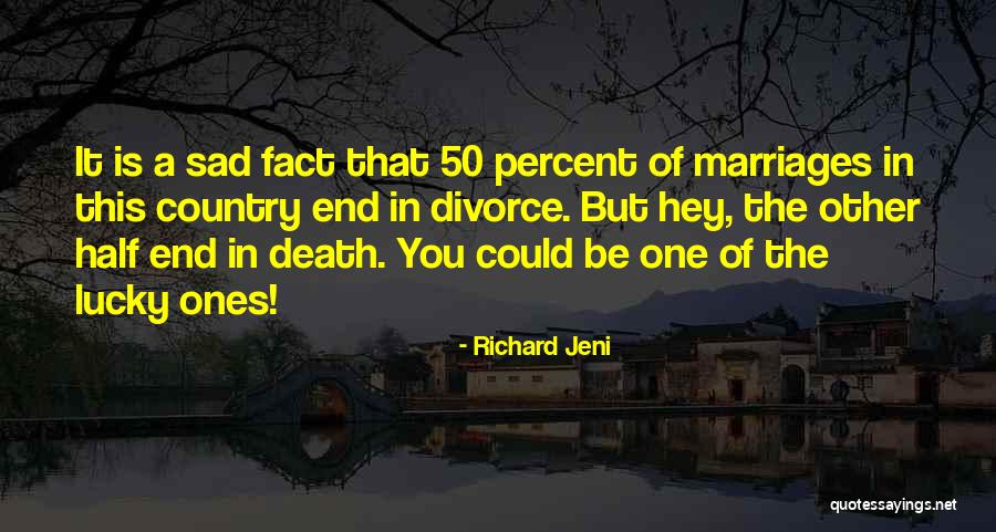 Richard Jeni Quotes 384895