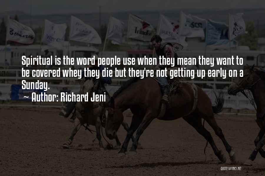 Richard Jeni Quotes 787280
