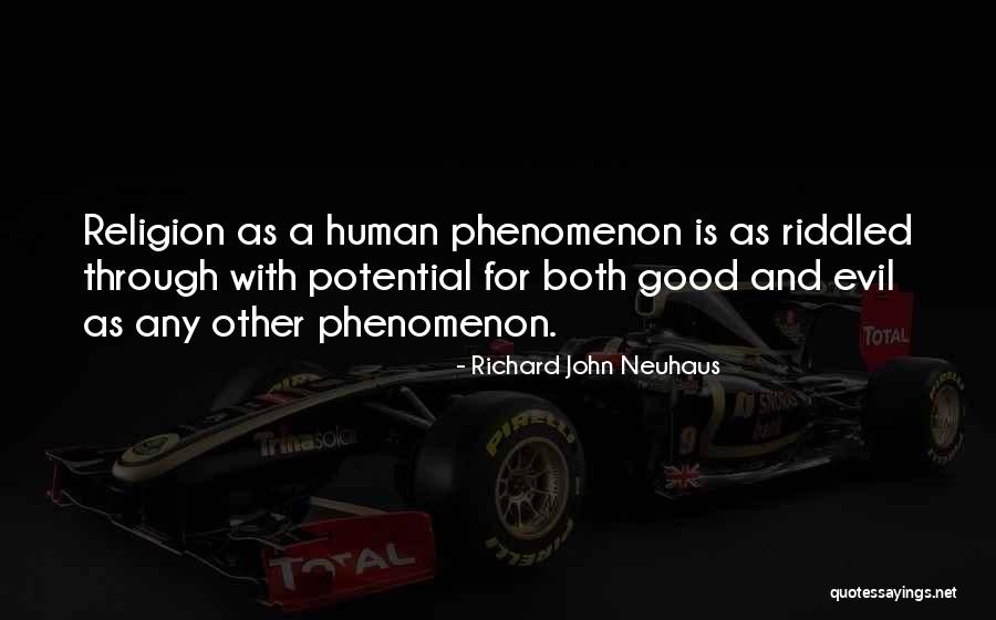 Richard John Neuhaus Quotes 1334378