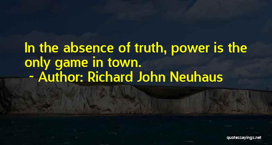 Richard John Neuhaus Quotes 177215