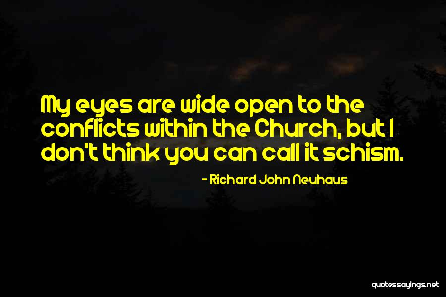 Richard John Neuhaus Quotes 2056031